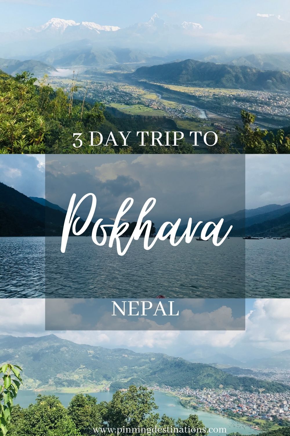 3 Day Trip to Pokhara, Nepal